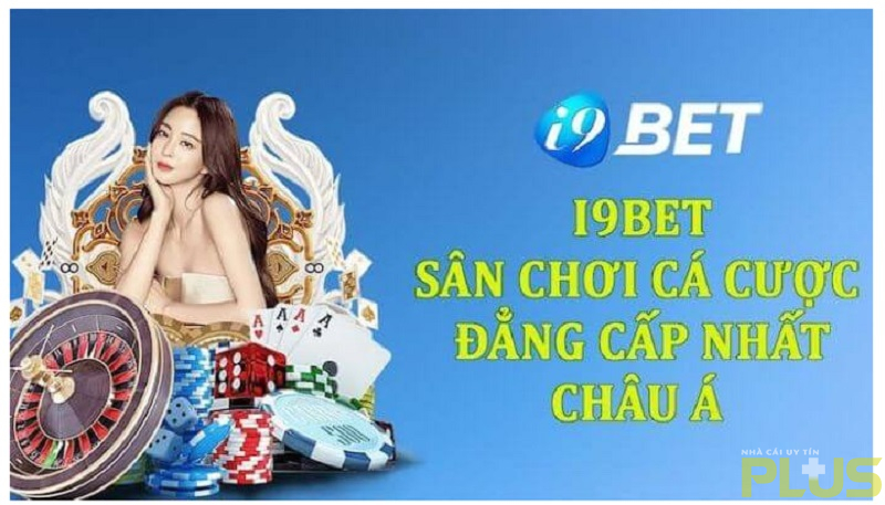 I9BET 2 Giao Dien Than Thien Nha cai uy tin Plus